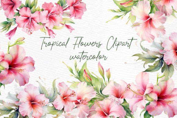 Download Watercolor Tropical Flowers Clipart - Tropical flowers Collection